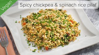 Spicy chickpea amp spinach rice pilaf 🍚 🌶️ Vegan recipe [upl. by Susejedesoj]