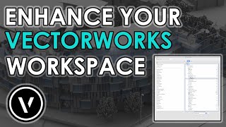 Enhance Your Vectorworks 2021 Workspace [upl. by Ybloc]