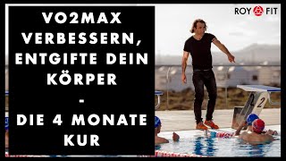 Vo2max verbessern entgifte dein Körper die 4 Monate Kur [upl. by Ennoirb]