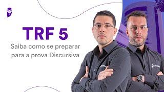 Concurso do TRF 5 Saiba como se preparar para a prova Discursiva [upl. by Nylrebma]