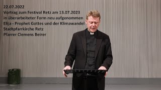 Vortrag Festival Retz 2023 Schöpfung Klimawandel und Elija [upl. by Acilejna]