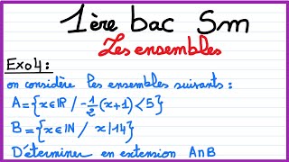 1er bac sm  les ensembles  Exercice 4 [upl. by Aviv527]