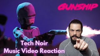 Gunship  Tech Noir Music Video Reaction [upl. by Konopka]