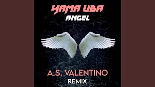 Angel AS Valentino Remix [upl. by Joon]