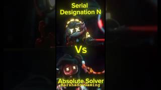 Serial Designation N VS The Absolute Solver murderdrones edit [upl. by Znieh]