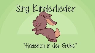 Häschen in der Grube  Kinderlieder zum Mitsingen  Sing Kinderlieder [upl. by Ecnirp317]