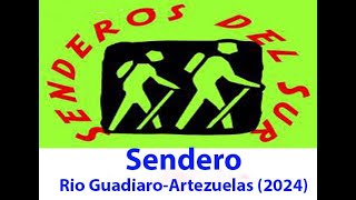 Sendero Rio GuadiaroManantial Las Artezuelas 2024 [upl. by Onin]