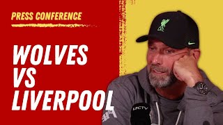 Wolves vs Liverpool  Jurgen Klopp PreMatch Press Conference [upl. by Sheelah]