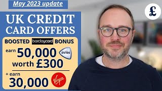 £30050000 welcome Avios via Barclaycard  more  May 2023s UK Credit Card offers update [upl. by Lyreb]