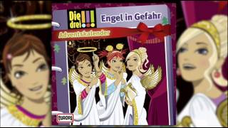 Die drei  Engel in Gefahr Adventskalenderfolge [upl. by Benjamin]