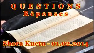 QUESTIONS  Réponses 01022014 Shora Kuetu [upl. by Ellerrad]