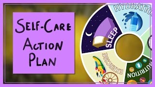 A SelfCare Action Plan [upl. by Earvin461]