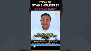 Types of Stakeholders  Business Analysis Made Easy in 1 Minute businessanalysis shorts trending [upl. by Netniuq]