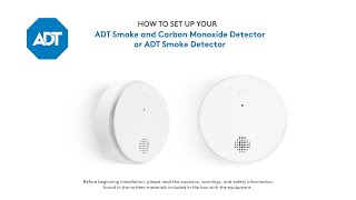 How to set up your ADT Smoke amp Carbon Monoxide CO Detector and your ADT Smoke Detector [upl. by Terrilyn101]