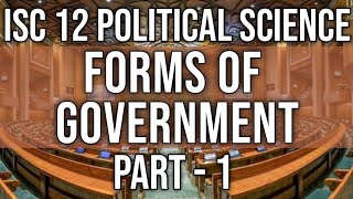 Forms Of Government Totalitarian and Authoritarian Class 12 ISC Pol Science  Part1 Hindi Explain [upl. by Cirdec936]