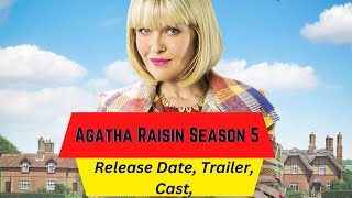 Agatha Raisin Season 5 Release Date  Trailer  Cast  Expectation  Ending Explained [upl. by Zacharias]