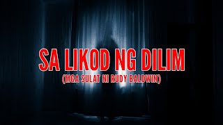 SA LIKOD NG DILIM  Rudy Baldwin Predictions [upl. by Barcot]