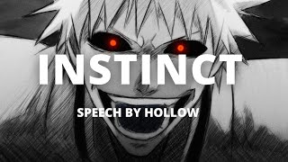 Hollow Ichigo 💀  INSTINCT  Bleach Anime  ReiatsuEditz  Big 3  Instinct Full Speech [upl. by Nellda]