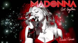 Madonna  Get Together  Extended Fabmix  2006 [upl. by Adnerak]