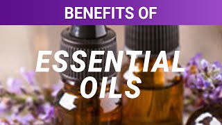 Common Scents What are the Benefits to Essential Oils [upl. by Stockton]