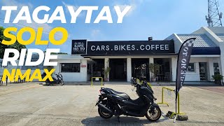 Nmax Solo Adventure Conquering Tagaytay On Two Wheels [upl. by Stranger171]