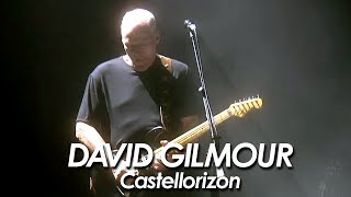 DAVID GILMOUR  PINK FLOYD『 Castellirizon 』HD [upl. by Reade]