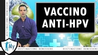 Vaccino Papilloma Virus  Vaccinazione HPV [upl. by Doti346]