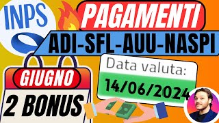 INPS PAGA🚨AGGIORNAMENTO GIUGNO✅ADI SFL AUU NASPI👉100€ BONUS NIDO [upl. by Suryt646]