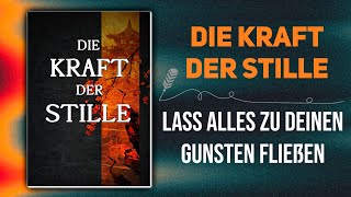 Die Kraft der Stille Hörbuch [upl. by Thomsen]