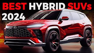 Best NEW Hybrid SUVs You Can Buy in 2024 [upl. by Nereids205]