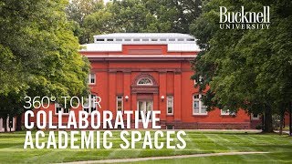 360° Campus Tour Bucknell University Collaborative Academic Spaces [upl. by Ahsinrat409]