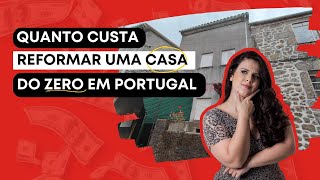 Quanto custa reformar em Portugal  Valor de um empreiteiro para remodelação total [upl. by Sancho]