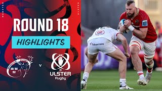 Munster v Ulster  Instant Highlights  Round 18  URC 202324 [upl. by Aielam305]