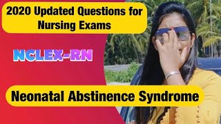 NCLEX Rn exam practice questions with answers  neonatal abstinence syndrome syndrome [upl. by Einafpets]