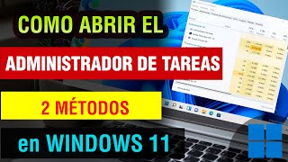 Como abrir el Administrador de Tareas en Windows 11 2024 [upl. by Ennagem491]