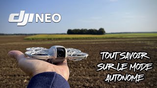 DJI NEO  Test du DJI Neo en Mode Autonome  Suivi Intelligent et Vol FPV aux Portes de la Beauce [upl. by Calica793]