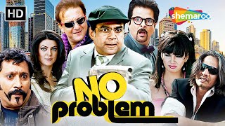 NO PROBLEM  Full Comedy Movie  परेश रावल की धमाकेदार कॉमेडी  Sanjay Dutt  Anil Kapoor  कॉमेडी [upl. by Hopkins806]