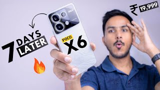 POCO X6 5G Review After 7 Days  Perfect 5G Phone Under ₹20000 [upl. by Ahsyak431]