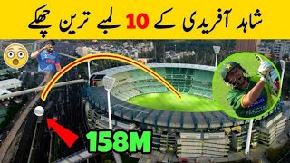 Top 10 Biggest Sixes Of Shahid Afridi  Shahid Afridi [upl. by Kablesh]