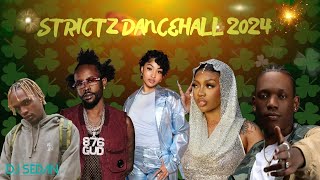 STRICTZ DANCEHALL 2024 SHENSEEA VALIANT JADA KINGDOM POPCAAN STEFFLON DON SKENG KRAFF NIGGY [upl. by Jaala]