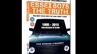 ESSEX BOYS THE TRUTH Trailer  Bernard OMahoney Documentary [upl. by Wystand582]