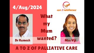 What my Mum wanted A to Z of Palliative Care [upl. by Margarethe996]