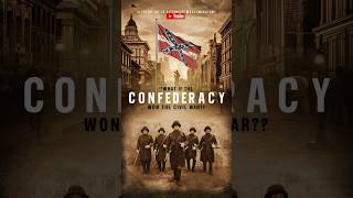 What if the Confederacy won the American Civil War [upl. by Herc]