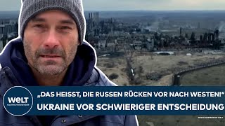 PUTINS KRIEG quotDas heißt die Russen rücken vor nach Westenquot Ukraine vor schwerer Entscheidung [upl. by Ingeborg]