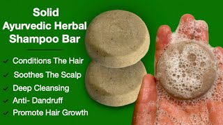 How To Make A Foamy Solid Ayurvedic Herbal Hair Shampoo Bar With Amla Haritaki And Shikakai Powders [upl. by Rianon224]