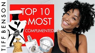 My Top 10 Most Complimented Fragrances [upl. by Namilus]