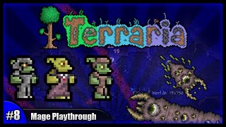 Lets Play Terraria 124  Mage Class Playthrough  Mage Invasion amp Eater Of Worlds Episode 8 [upl. by Anaerb]