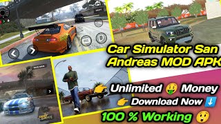 Car Simulator San Andreas MOD APK Unlimited 🤑 Money And All Cars UnlockedMAARJGaming [upl. by Orofselet182]