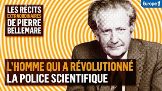 Lhomme qui a révolutionné la police scientifique  Les récits extraordinaires de Pierre Bellemare [upl. by Sanfred]