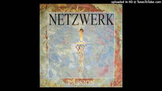 Netzwerk  Passion [upl. by Neerroc]